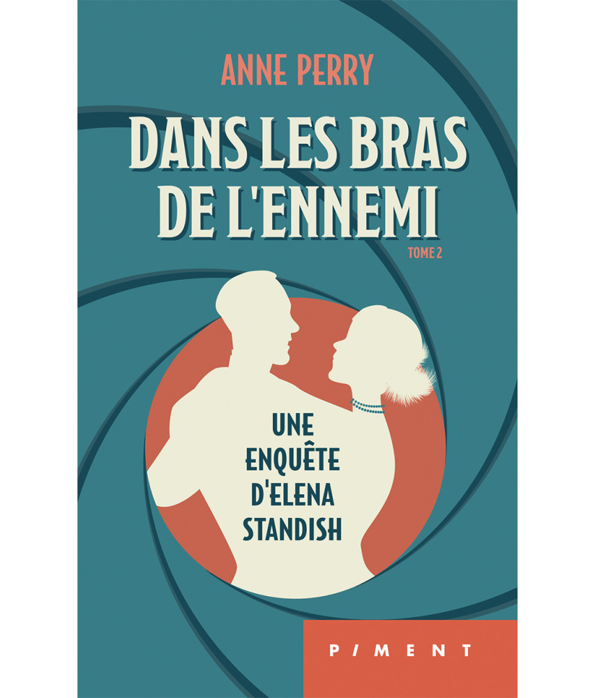 Une enquête d'Elena Standish - Tome 2 - Dans les bras de l'ennemi