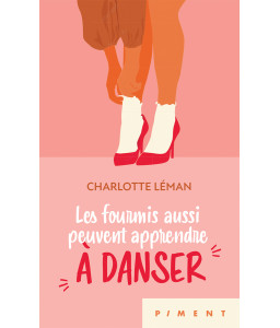 Les fourmis aussi peuvent apprendre à danser