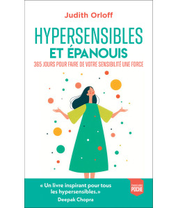 Hypersensibles et épanouis
