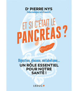 Et si c'était le pancréas ?