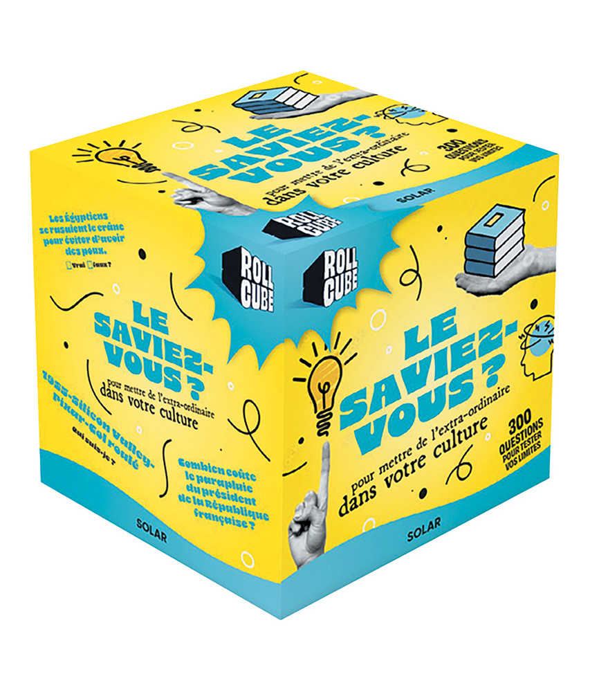 Rollcube le saviez-vous ?