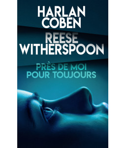 Près de moi pour toujours