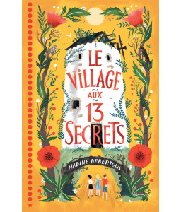 Le village aux 13 secrets