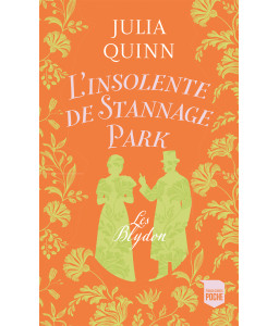 Les Blydon - Tome 3 - L'insolente de Stannage Park