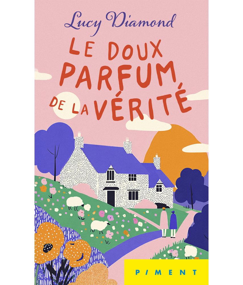 Le doux parfum de la vérité