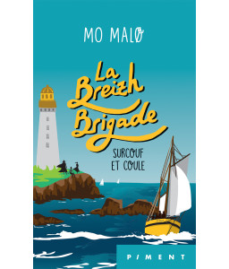 La Breizh Brigade - Tome 5 - Surcouf et coule