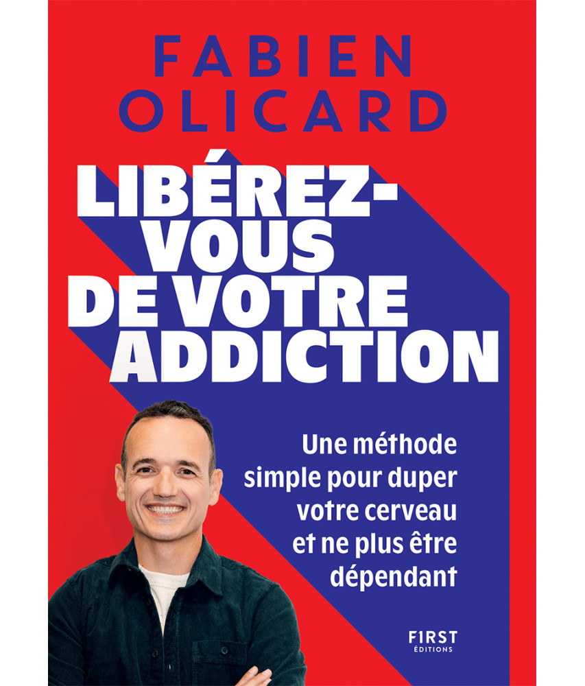 Libérez-vous de votre addiction