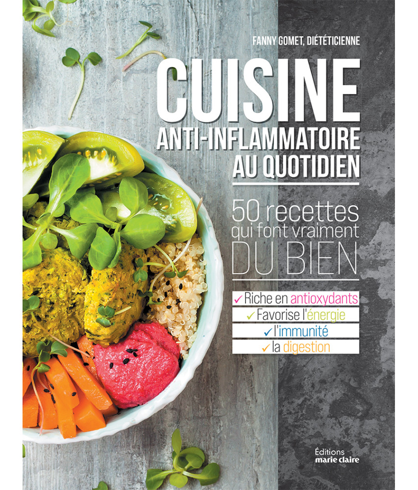 Cuisine anti-inflammatoire au quotidien