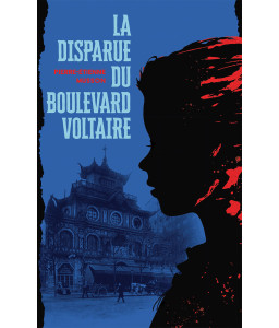 La disparue du boulevard Voltaire