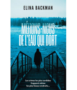 Méfions-nous de l'eau qui dort