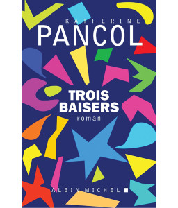 Trois baisers