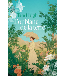 L'or blanc de la terre