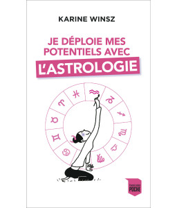 Je déploie mes potentiels avec l'astrologie
