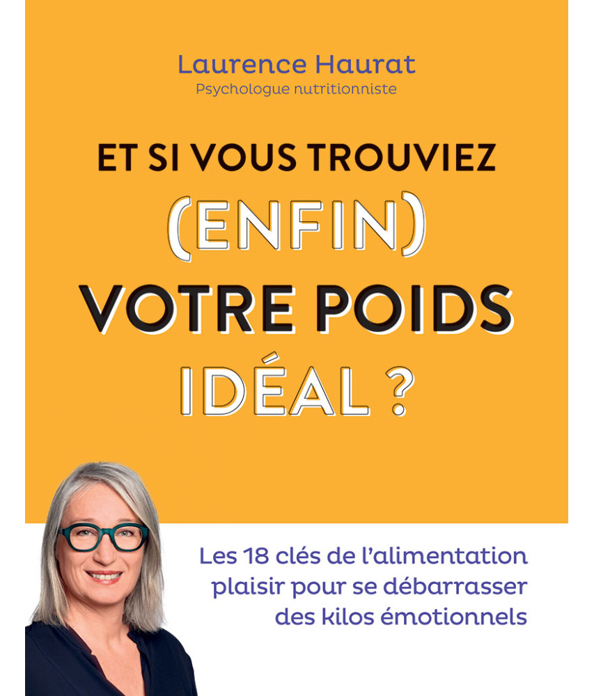 Et si vous trouviez (enfin) votre poids idéal ?