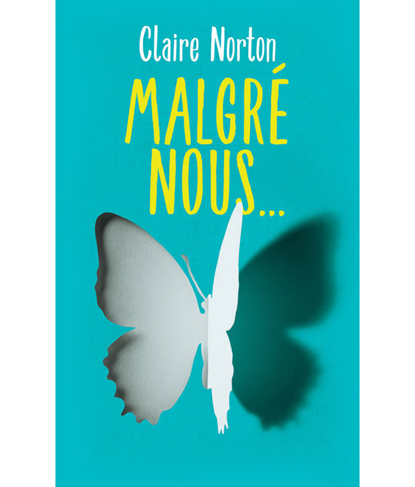 Malgré nous...