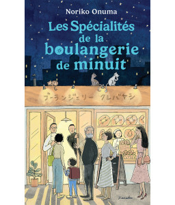 Les Spécialités de la boulangerie de minuit