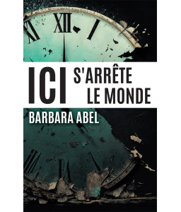 Ici s'arrête le monde