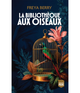 La Bibliothèque aux oiseaux