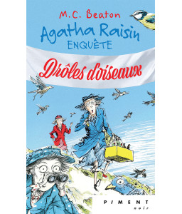 Agatha Raisin enquête T36 :  Drôles d'oiseaux