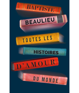 Toutes les histoires d'amour du monde