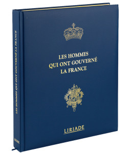Les hommes qui ont gouverné la France - Version luxe