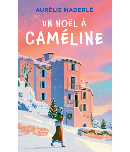 Un noël à Caméline