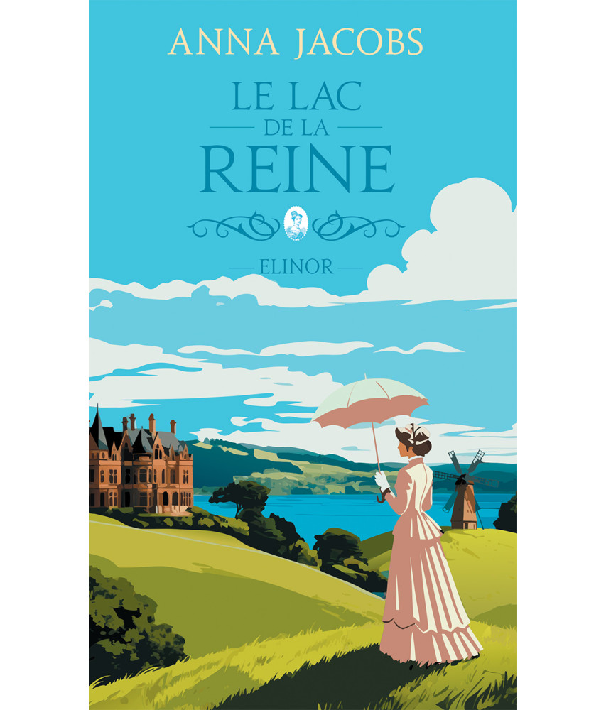 Le Lac De La Reine - Tome 1 - Elinor