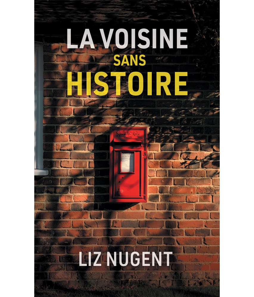 La voisine sans histoire