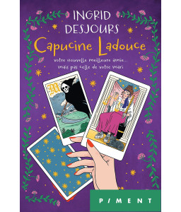 Capucine Ladouce, votre nouvelle meilleure amie... mais pas celle de votre mari