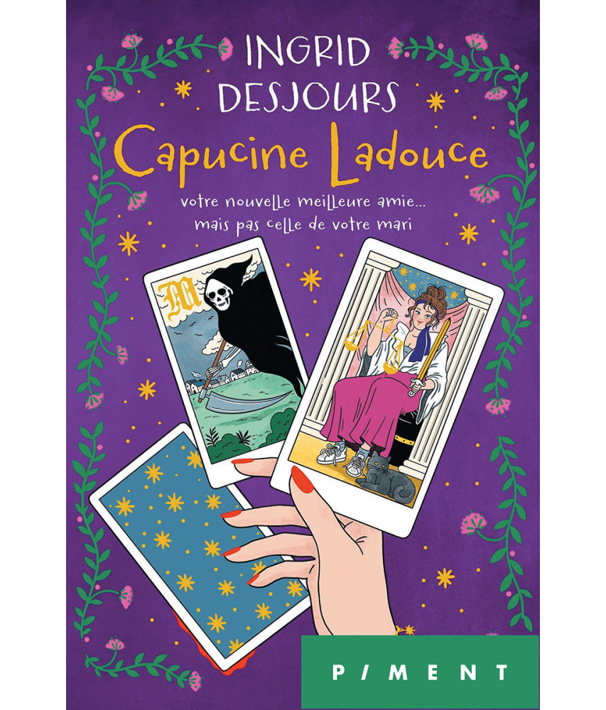 Capucine Ladouce, votre nouvelle meilleure amie... mais pas celle de votre mari
