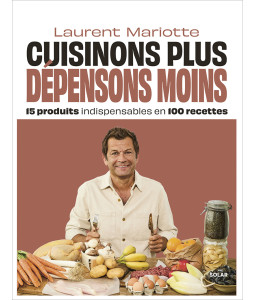 Cuisinons plus, dépensons moins