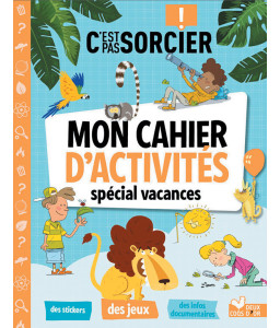 C'est pas sorcier - Mon cahier d'activités