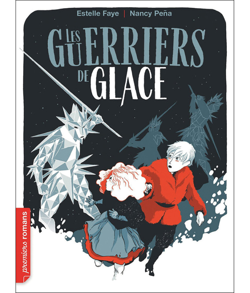 Les guerriers de glace