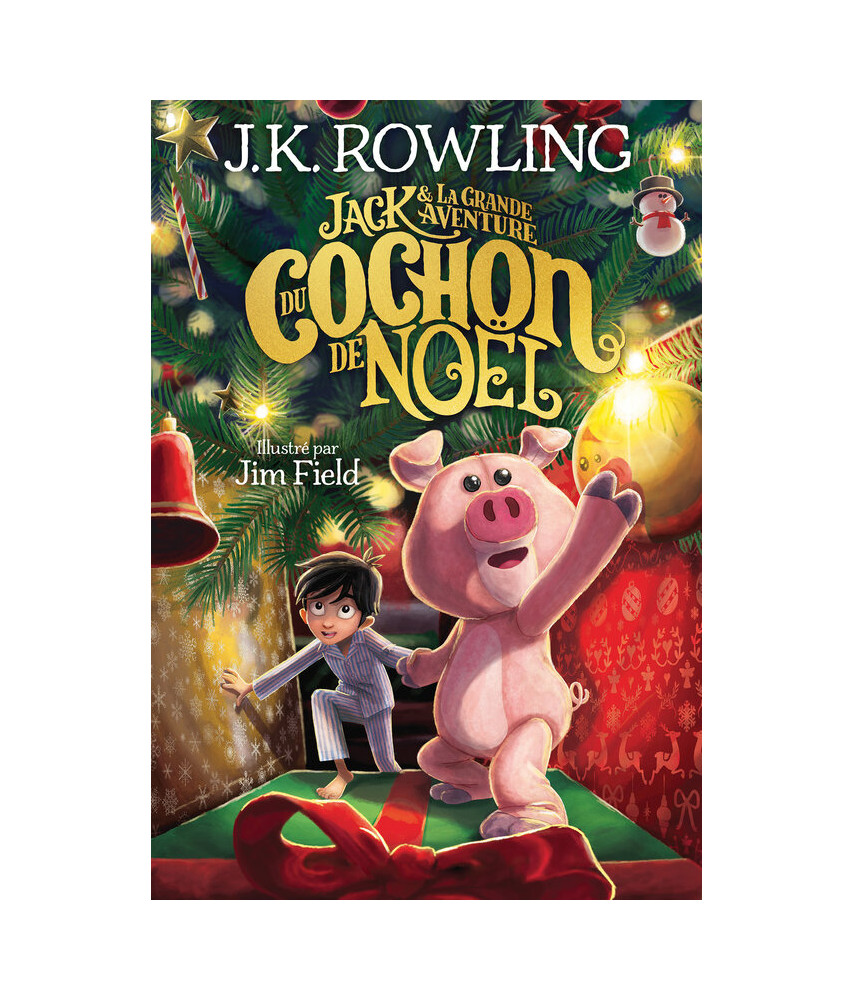 Jack et la grande aventure du cochon de Noël Jack et la grande aventure du cochon de Noël