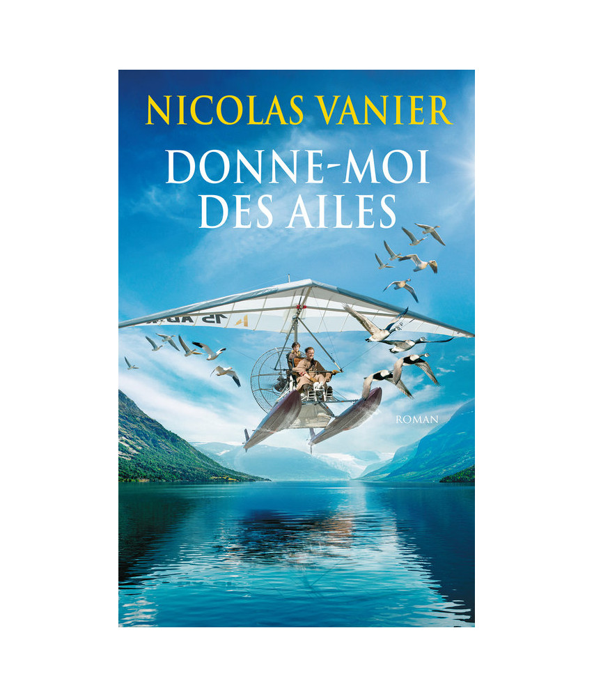 Donne-moi des ailes Donne-moi des ailes