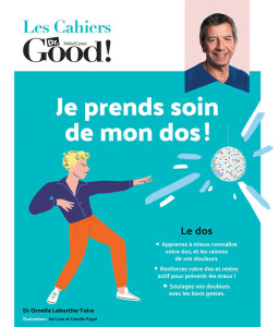 Cahiers Dr Good : je prends soin de mon dos RP !