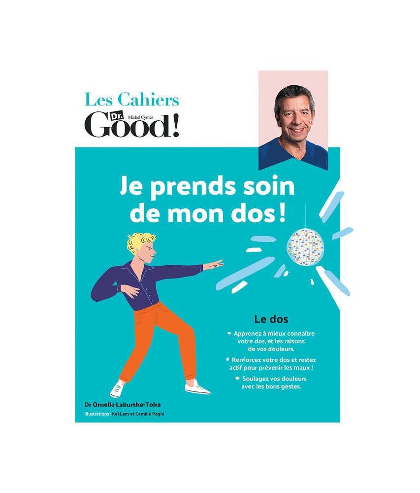 Cahiers Dr Good : je prends soin de mon dos RP !