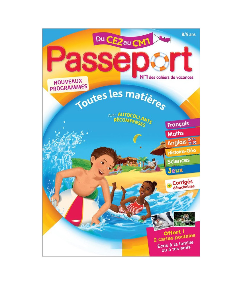 Cahier de vacances du CE2 vers le CM1 Passeport