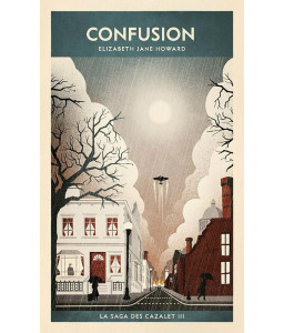 La saga des Cazalet - Tome 3 : Confusion