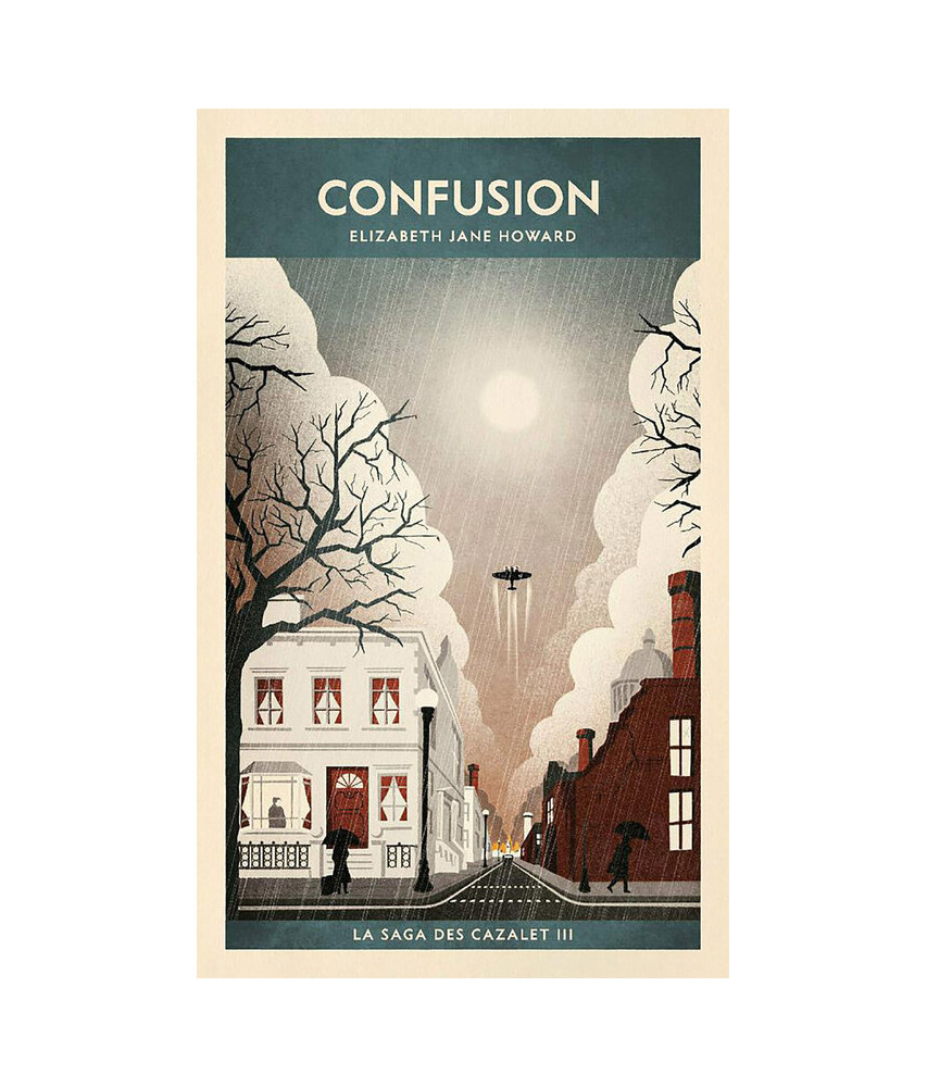 La saga des Cazalet - Tome 3 : Confusion