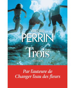 Trois