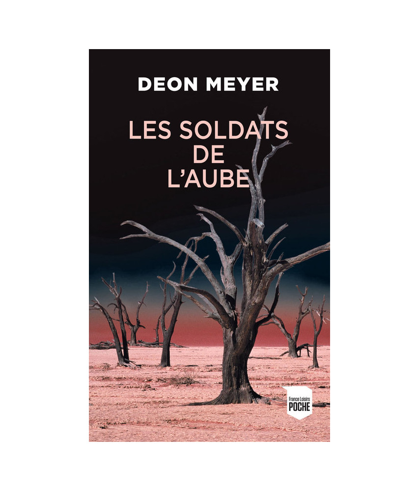 Les soldats de l'aube Les soldats de l'aube