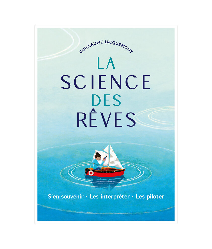 La science des rêves