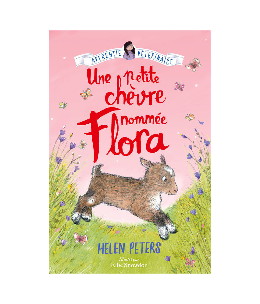 Une petite chèvre nommée Flora Une petite chèvre nommée Flora