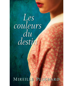 Les couleurs du destin