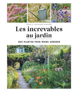 Les increvables au jardin
