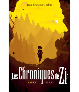 Les chroniques de Zi, Livre 2