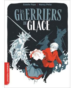 Les guerriers de glace