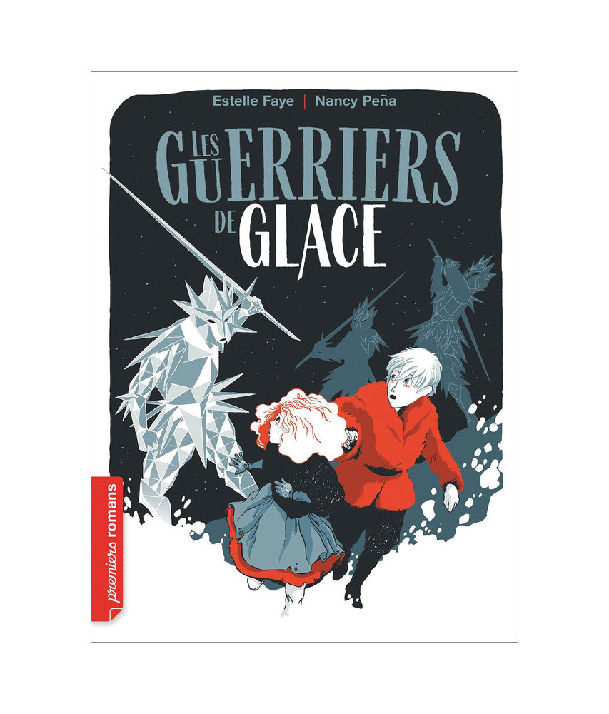 Les guerriers de glace