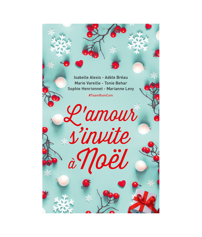 L'amour s'invite à Noël L'amour s'invite à Noël